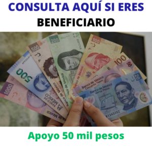 Bono de 50 mil pesos México